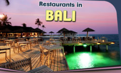 Restaurants that you Can’t Miss in Bali