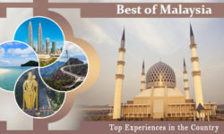 Best of Malaysia – Top Experiences in the Country