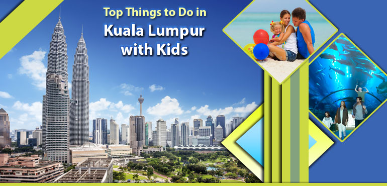 Top-Things-to-Do-in-Kuala-Lumpur-with-Kids
